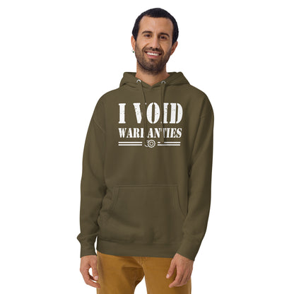 I Void Warranties Hoodie