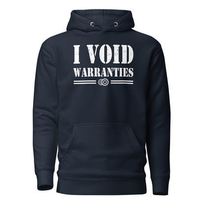 I Void Warranties Hoodie